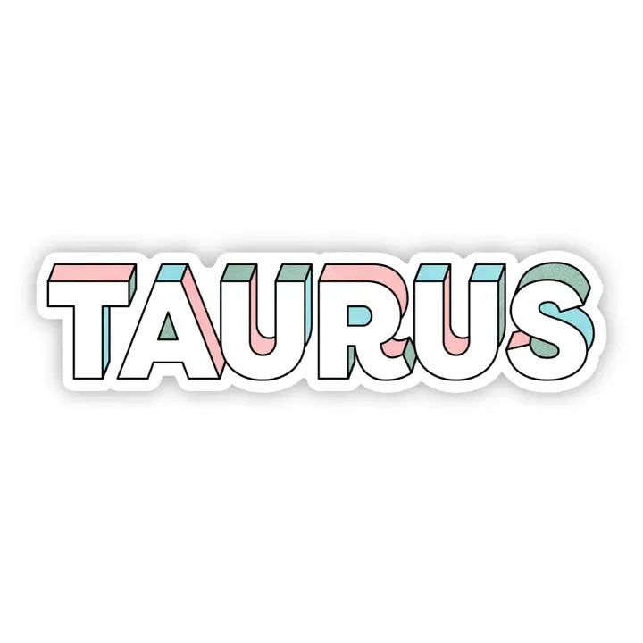 Big Moods, Taurus Lettering Zodiac Vinyl Sticker - Boutique Dandelion