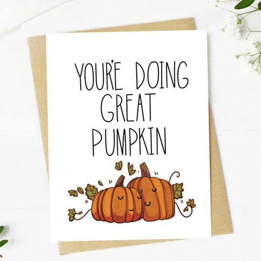 Big Moods, You're Doing Great Pumpkin Fall Greeting Card - Boutique Dandelion